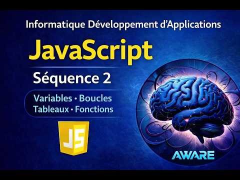🟡IDA S2 - JavaScript – Séquence 2 : Tableaux et les Fonctions