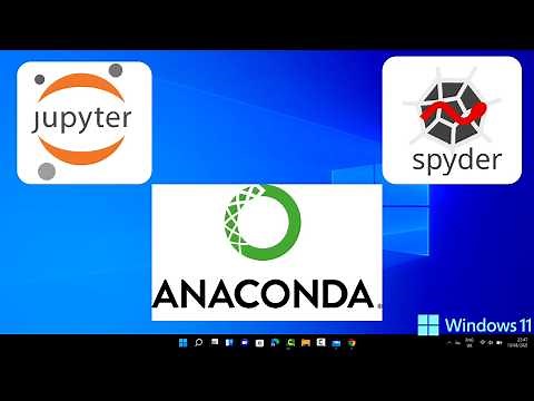 How To Install Anaconda Python, Jupyter Notebook And Spyder on Windows 11 (2026)
