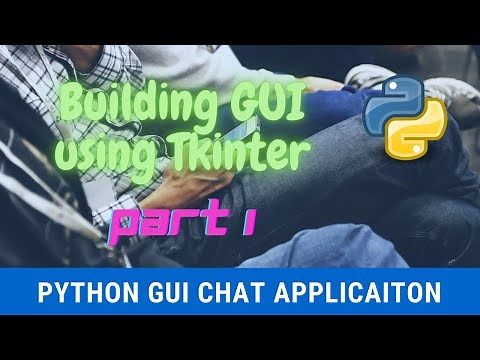 1. Python GUI Chat Application | Building GUI using Tkinter