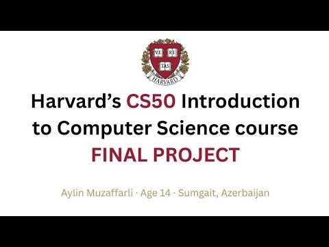🎓 Finished Harvard’s CS50 at 14 — here’s my final project