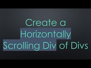 Create a Horizontally Scrolling Div of Divs