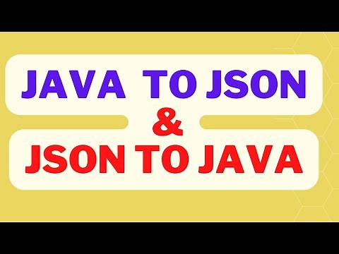 How to convert JAVA Object to JSON and JSON to JAVA Object in detail