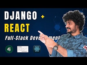 Django + React Full-Stack Crash Course – Build a Real Web App