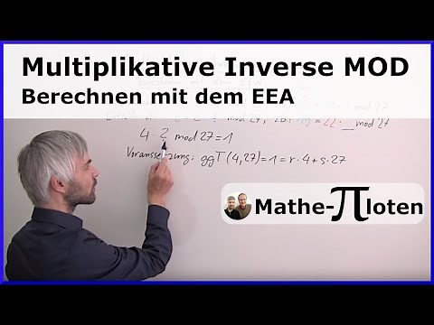 Multiplikative Inverse modulo m mit dem erweiterten Euklidischen Algorithmus