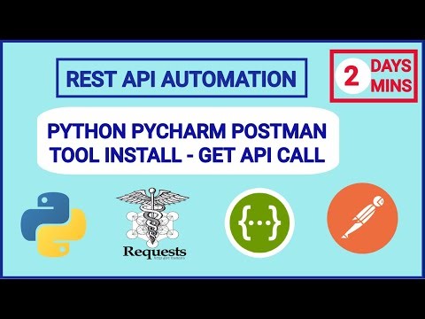 Day 2 PYTHON PYCHARM POSTMAN Tool Install - First Code GET API call #python #tutorial #apitesting