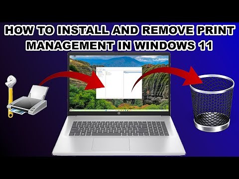 Easily Install or Remove Print Management from Windows 11 #Install #Remove #Print #Management