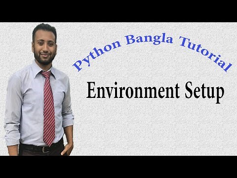 Python Bangla Tutorials 2 : Environment Setup