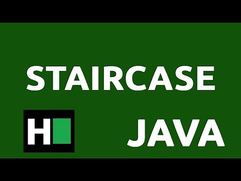 Staircase - HackerRank Solution (Java)