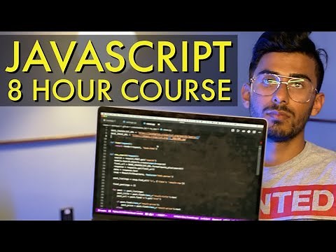 JavaScript Tutorial for Beginners - Full Course in 8 Hours [2020]