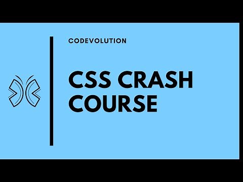 CSS Crash Course - Tutorial for Complete Beginners