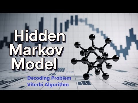 HMM Part 3 : Solving Decoding Problem Using Viterbi Algorithm