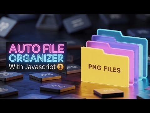 🚀 JavaScript Folder Sorter | Organize Files in Seconds