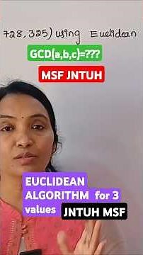 GCD(a,b,c)=? Using Euclidean Algorithm ||#MSF