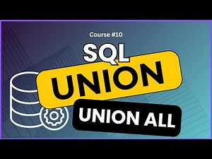 SQL UNION vs UNION ALL Explained with Examples | 3 Key Rules You Must Know | #SQL Course #10