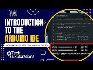 [050] Arduino Getting Started: Introduction to the Arduino IDE