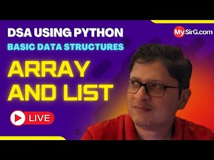 Array and List | DSA using Python | हिंदी में | MySirG