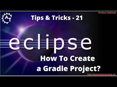 21. How to create a Gradle Project in Eclipse | Java Gradle Project | Eclipse Tutorial