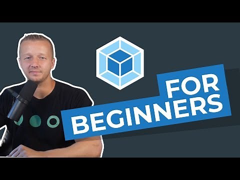 Webpack 4 Tutorial - Getting Started for Beginners