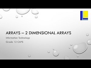Array - 2 Dimensional (2D) Arrays