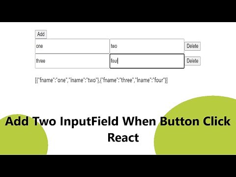 Dynamically Add Two Input Field When Button Click in React Js