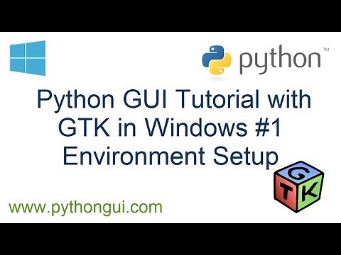 Python GUI Tutorial with GTK in Windows #1 Environment Setup