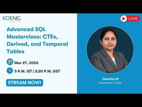 Advanced SQL Masterclass: CTEs, Derived, and Temporal Tables