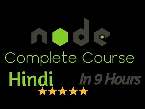 Node js complete tutorial in Hindi - Full Node course in one video