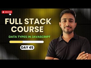 Day 45 Data Types in JavaScript | Undefined vs Null | Get HTML with JS