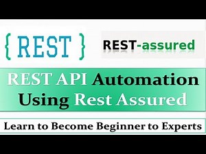 Rest API Testing using Rest Assured Tutorial | Rest API Automation using Rest Assured JAVA