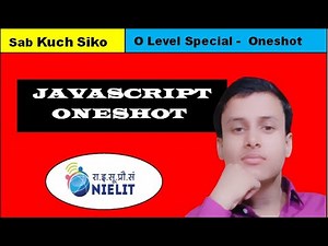 Javascript | Oneshot | O Level | NIELIT | Full Course