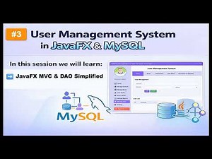 Part 3 | User Management System in JavaFX & MySQL | JavaFX MVC & DAO Simplified