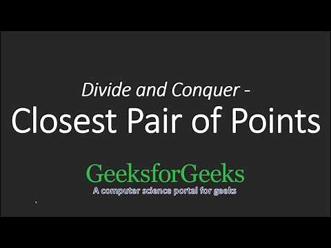 Closest Pair of Points | Divide and Conquer | GeeksforGeeks