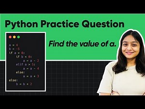 Python Practice Problem | Find the Value of a.