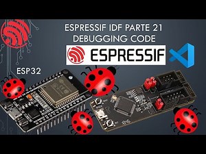 🐿️ ESP32 IDF SDK 21: Debugging code/ debug code/ ESP PROG