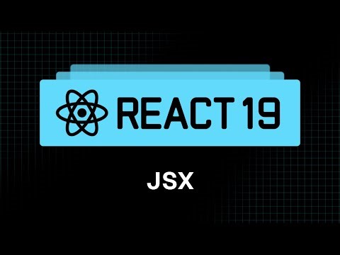 React 19 Tutorial - 6 - JSX