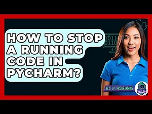 How To Stop A Running Code In Pycharm? - Next LVL Programming