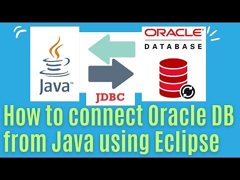 How To Connect Oracle Database from Java using JDBC & Eclipse
