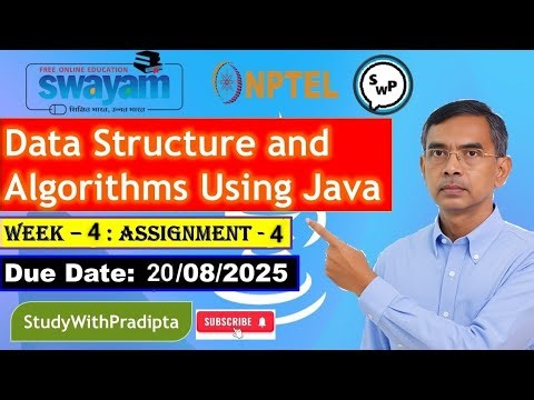 Data Structure and Algorithms Using Java Week 4 Assignment Answers NPTEL l July 2025