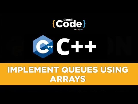 Implementation of Queue using Array | Queue in Data Structure | Data Structure Tutorial | SimpliCode