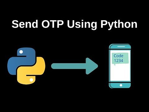 OTP verification in python | example tutorial