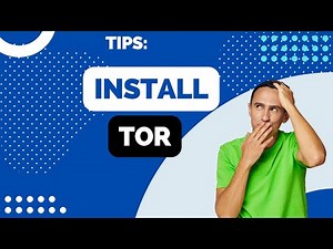 How to Install Tor Browser