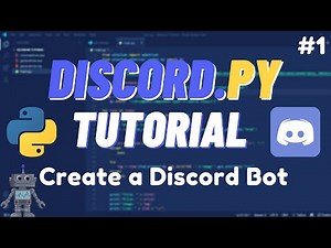 Discord Python - How to Create a Discord Bot