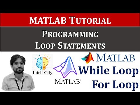 Loops in MATLAB | While Loop and For Loop in MATLAB