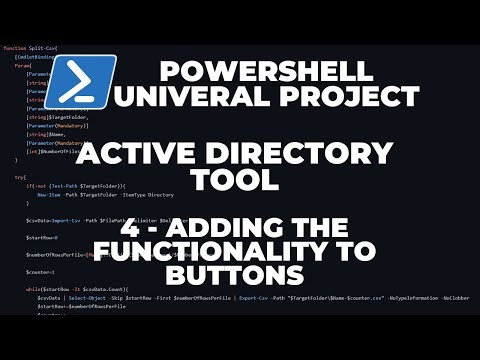 PowerShell Universal Project - Active Directory Tool - Part 4 : Adding functionality to the buttons
