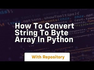 how to convert string to byte array in python
