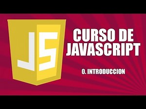 Javascript Course - 00. Introduction