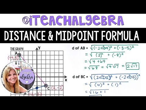 Algebra 1 - The Distance Formula and Midpoint Formula