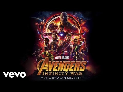 Alan Silvestri - Infinity War (From "Avengers: Infinity War"/Audio Only)
