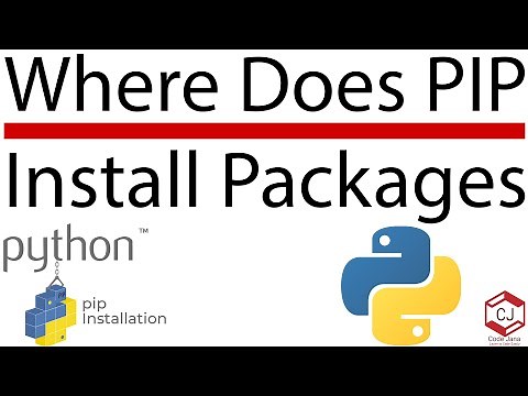 Where Does PIP Install Packages - PIP Package Location - Code Jana