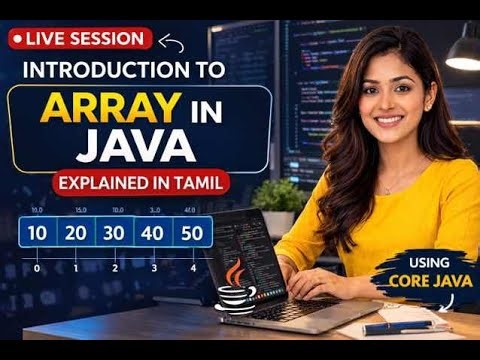 🔴 Java Arrays Explained in Tamil | Introduction to Array Data Structure | Live Java Tutorial 🔥